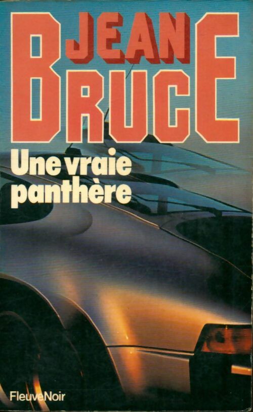 Livrenpoche : Une vraie panthère - Jean Bruce - Livre