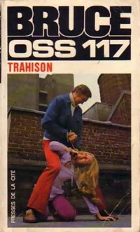 Trahison - Jean Bruce - Livre