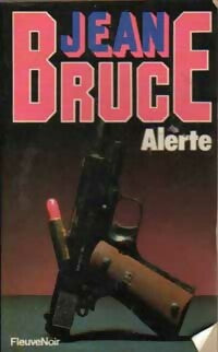 Livrenpoche : Alerte ! - Jean Bruce - Livre