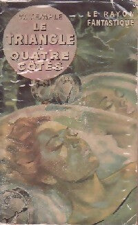 Livrenpoche : Le triangle à quatre côtés - William F. Temple - Livre