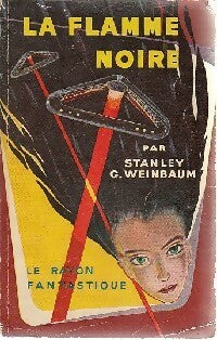 Livrenpoche : La flamme noire - Stanley G. Weinbaum - Livre
