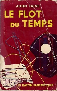 Livrenpoche : Le flot du temps - John Taine - Livre