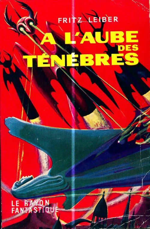 Livrenpoche : A l'aube des ténèbres - Fritz Leiber - Livre
