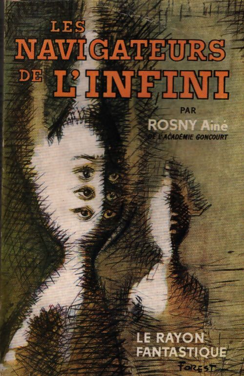 Les navigateurs de l'infini - Joseph-Henry Rosny Ainé - Livre