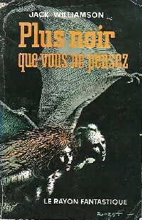 Livrenpoche : Plus noir que vous ne pensez - Jack Williamson - Livre