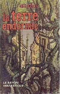 Livrenpoche : La terre endormie - Arcadius - Livre