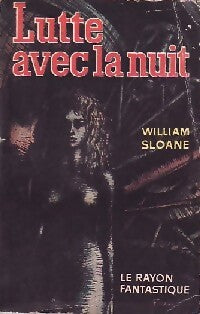 Livrenpoche : Lutte avec la nuit - William Milligan Sloane - Livre