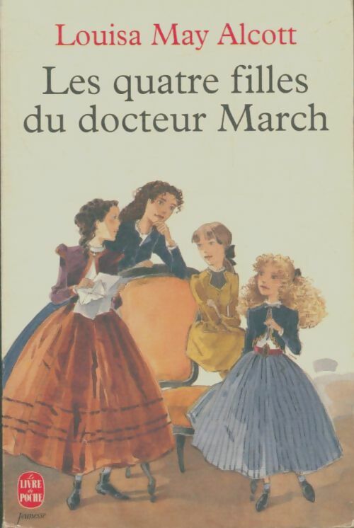 Livrenpoche : Les quatre filles du Dr March - Louisa May Alcott - Livre