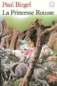 Livrenpoche : La princesse rousse - Paul Biegel - Livre