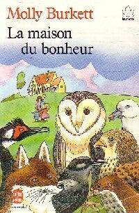 Livrenpoche : La maison du bonheur - Molly Burkett - Livre