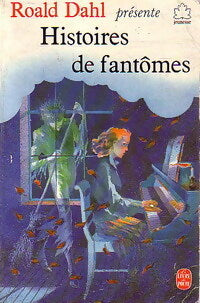 Livrenpoche : Histoires de fantômes - Roald Dahl - Livre