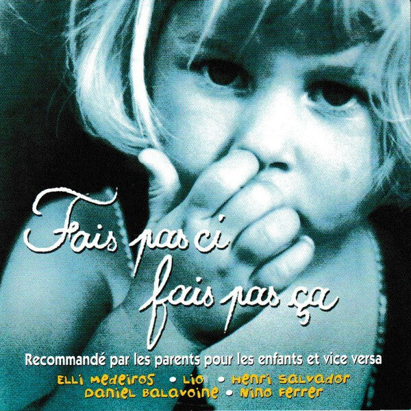 Collectif - Fais Pas Ci Fais Pas Ca - Collectif - CD