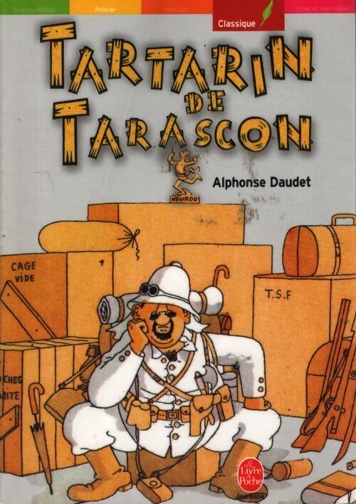 Tartarin de Tarascon - Alphonse Daudet - Livre