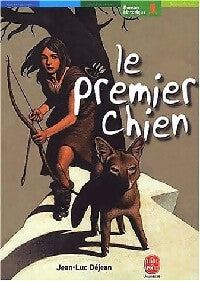 Le premier chien - Jean-Luc Déjean - Livre