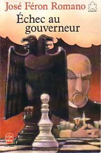 Livrenpoche : Echec au gouverneur - José Féron Romano - Livre