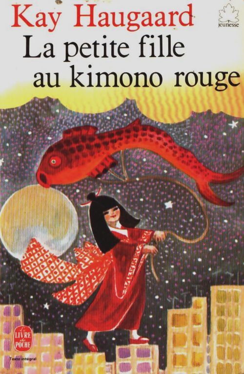 La petite fille au kimono rouge - Kay Haugaard - Livre