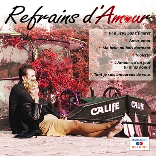 Livrenpoche : Refrains d'amour -  - CD