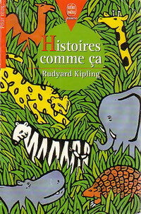 Livrenpoche : Histoires comme ça - Rudyard Kipling - Livre