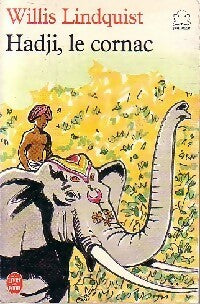 Livrenpoche : Hadji, le cornac - Willis Lindquist - Livre