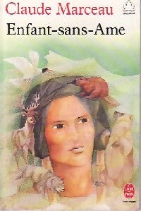 Livrenpoche : Enfant-sans-âme - Claude Marceau - Livre