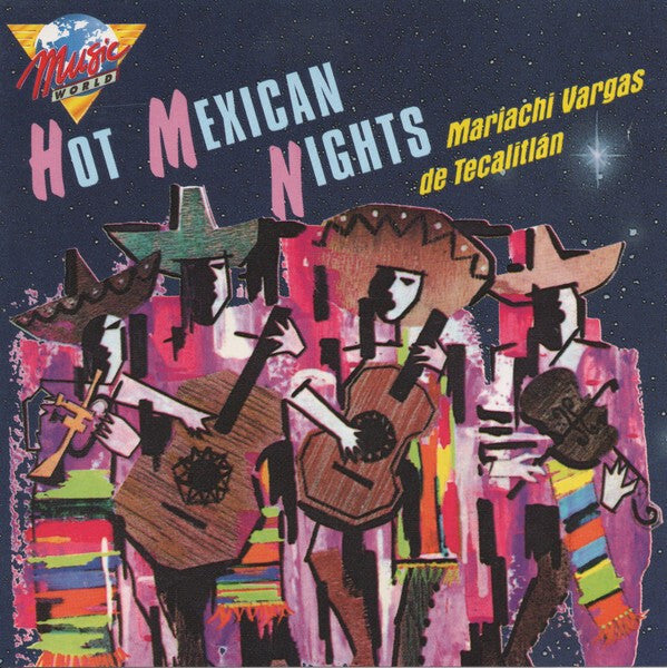 Livrenpoche : Mariachi Vargas de Tecalitlán - Hot Mexican Nights - Mariachi Vargas de Tecalitlán - CD