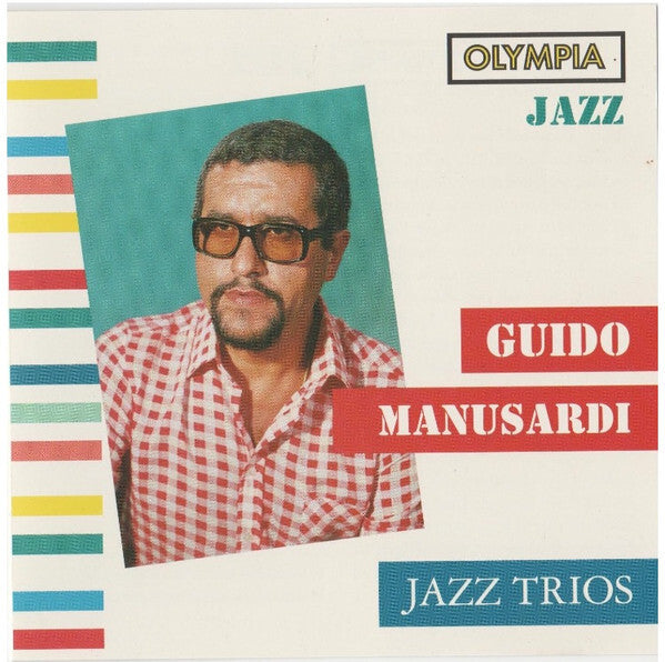 Livrenpoche : Guido Manusardi - Jazz Trios  - Guido Manusardi - CD