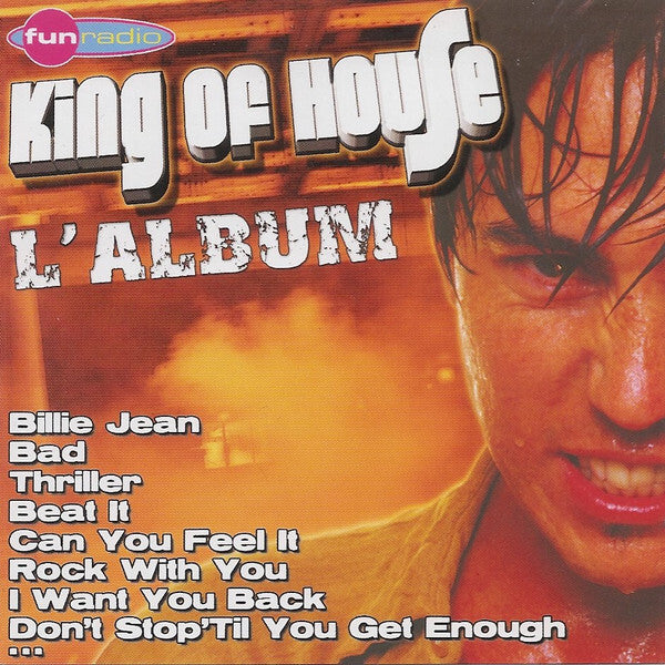 Livrenpoche : King Of House - L'Album - King Of House - CD