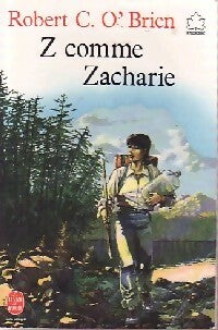 Livrenpoche : Z comme Zacharie - Robert C. O'Brien - Livre