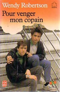 Livrenpoche : Pour venger mon copain - Wendy Robertson - Livre