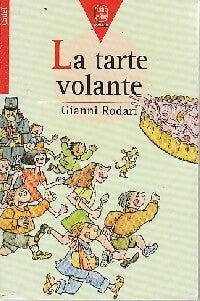 Livrenpoche : La tarte volante - Gianni Rodari - Livre