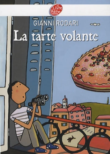 Livrenpoche : La tarte volante - Gianni Rodari - Livre
