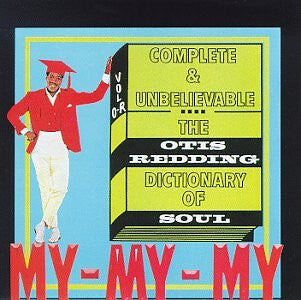 Livrenpoche : Otis Redding - The Otis Redding Dictionary Of Soul - Complete & Unbelievable - Otis Redding - CD