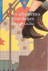 Livrenpoche : Les allumettes suédoises - Robert Sabatier - Livre