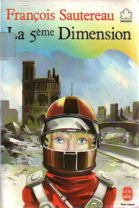 Livrenpoche : La 5ème dimension - François Sautereau - Livre