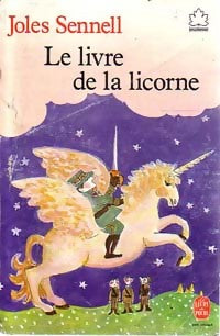 Livrenpoche : Le livre de la licorne - Joles Sennell - Livre