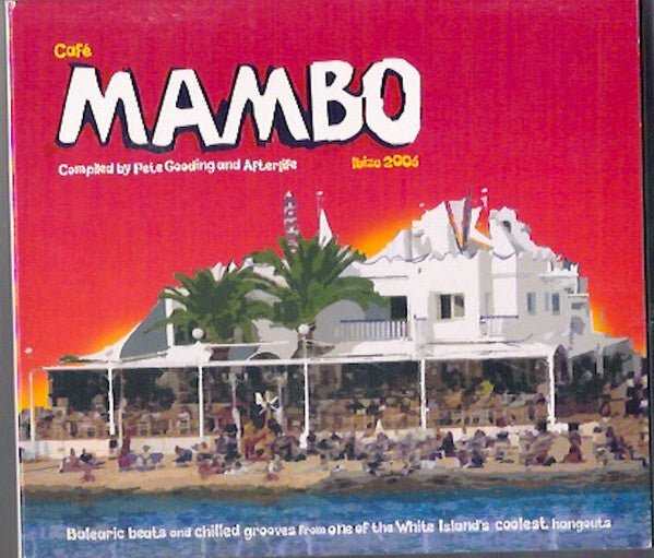 Livrenpoche : Collectif - Café Mambo Ibiza 2006 - Collectif - CD