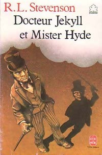 L'étrange cas du Dr Jekyll et de Mr Hyde - Robert Louis Stevenson -  Le Livre de Poche jeunesse - Livre