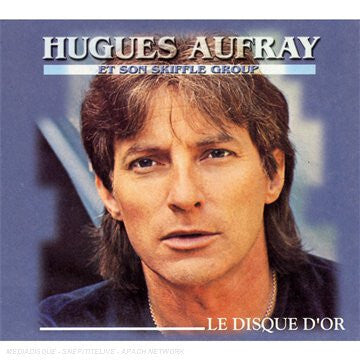 Livrenpoche : Hugues Aufray Et Son Skiffle Group - Le disque d'or - Hugues Aufray Et Son Skiffle Group - CD
