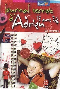 Livrenpoche : Journal secret d'Adrien, 13 ans 3/4 - Sue Townsend - Livre