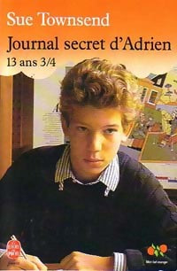 Journal secret d'Adrien, 13 ans 3/4 - Sue Townsend -  Le Livre de Poche jeunesse - Livre