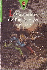 Livrenpoche : Les aventures de Tom Sawyer - Mark Twain - Livre