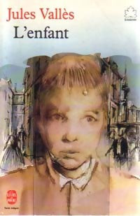 Livrenpoche : L'enfant - Jules Vallès - Livre