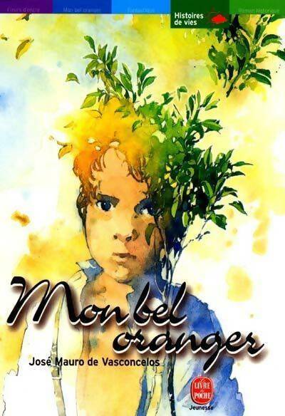 Livrenpoche : Mon bel oranger - José Mauro De Vasconcelos - Livre