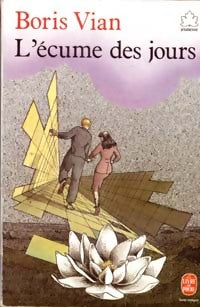 Livrenpoche : L'écume des jours de Boris Vian - Gérard Roubichou - Livre