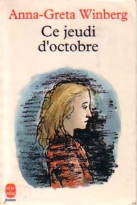 Livrenpoche : Ce jeudi d'octobre - Anna Greta Winberg - Livre