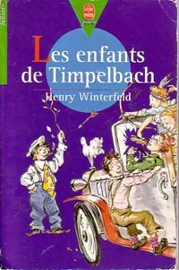 Livrenpoche : Les enfants de Timpelbach - Henry Winterfeld - Livre