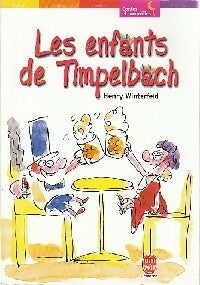 Les enfants de Timpelbach - Henry Winterfeld - Livre