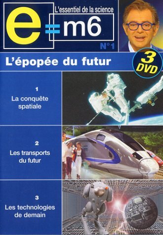 Livrenpoche : Coffret E=M6 3 DVD : L'Epopée du futur - XXX - DVD