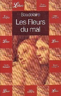 Livrenpoche : Les fleurs du mal - Charles Baudelaire - Livre