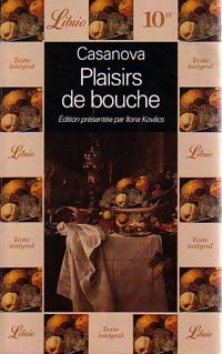 Livrenpoche : Plaisirs de bouche - Gaston Casanova - Livre
